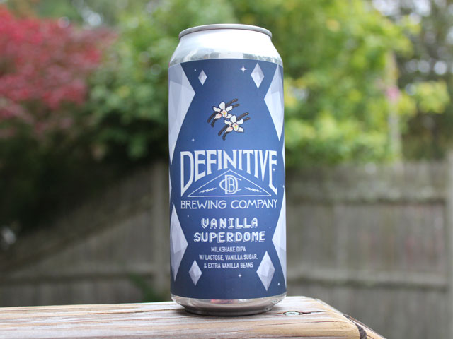 Vanilla Superdome, a Milkshake Double IPA brewed by Definitive Brewing Company